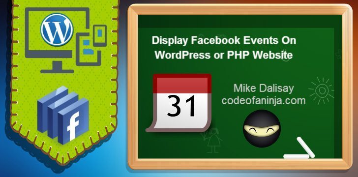 Display Facebook Events On WordPress or PHP Website